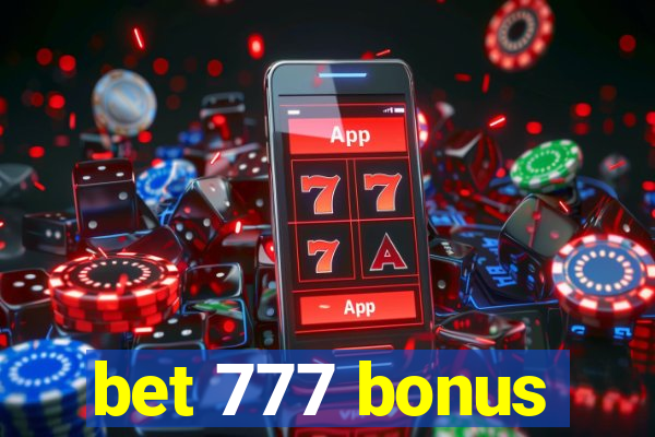 bet 777 bonus